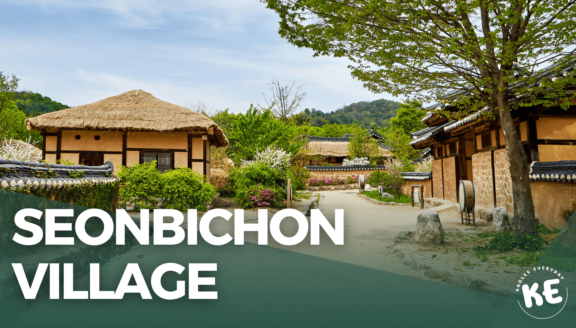 Seonbichon Village